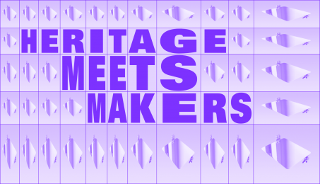 Heritage Meets Makers