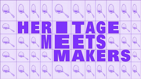 Heritage Meets Makers